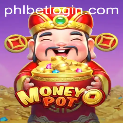 Exploring MoneyPot: A Comprehensive Guide to Phlbet's Latest Gaming Experience