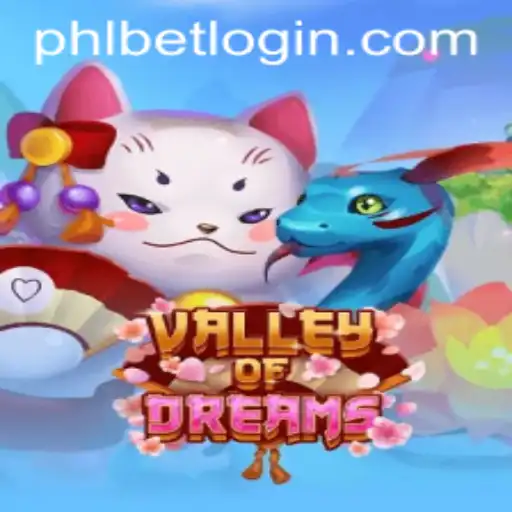 Valley of Dreams: Exploring the Fascinating World of Phlbet